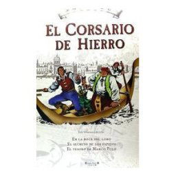 B (Ediciones B) En La Boca Del Lobo/el Secreto De Los Espejos/el Tesoro De Marco Polo