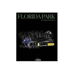 Lunwerg Editores Florida Park Y Los Jardines Del Buen Retiro