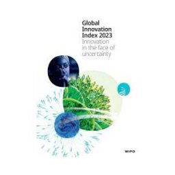 World Intellectual Property Organization (WIPO) Global Innovation Index 2023