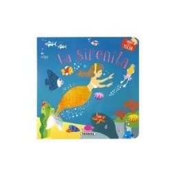 Susaeta Ediciones Libros Para Tocar. La Sirenita