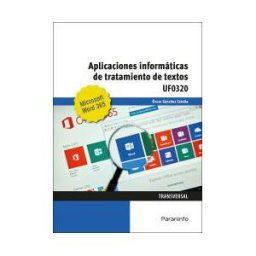 Ediciones Paraninfo, S.A Aplicaciones Informáticas De Tratamiento De Textos. Microsoft Word 365