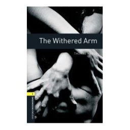 Oxford University Press España, S.A. Oxford Bookworms 1. The Withered Arm Mp3 Pack