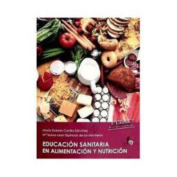 Formación Alcalá, S.L. Educacion Sanitaria En Alimentacion Y Nutricion