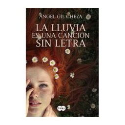 Suma de letras La Lluvia Es Una Canción Sin Letra