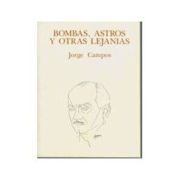 Ayuntamiento de San Sebastián de los Reyes Bombas, Astros Y Otras Lejanías
