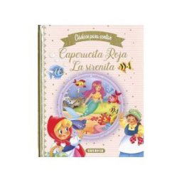 Susaeta Ediciones Clásicos Para Contar. Caperucita Roja - La Sirenita