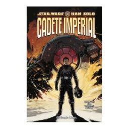 Planeta Cómic Star Wars. Han Solo: Cadete Imperial