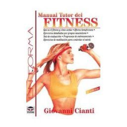 Ediciones Tutor, S.A. Manual Tutor Del Fitness