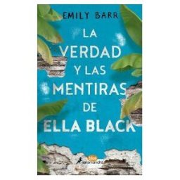 Salamandra Blue La Verdad Y Las Mentiras De Ella Black