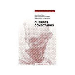Editorial Dykinson, S.L. Cuerpos Conectados