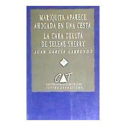 Mariquita Aparece Ahogada En Una Cesta - La Cara Okulta De Selene Sherry