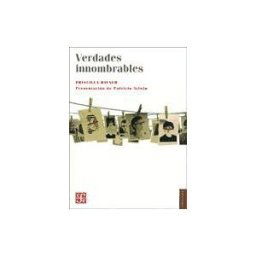 Fondo de Cultura Económica Verdades Innombrables. El Reto De Las Comisiones De La Verdad