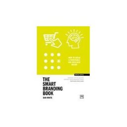 LID Publishing The Branding Book: How To Build A Popular And Profitable Brand