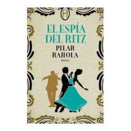 Editorial Planeta El Espía Del Ritz