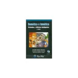 Ra-Ma S.A. Editorial y Publicaciones Domótica E Inmótica. Viviendas Y Edificios Inteligentes. 2 Edición