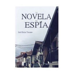 La Consentida Editorial La Novela Del Espía