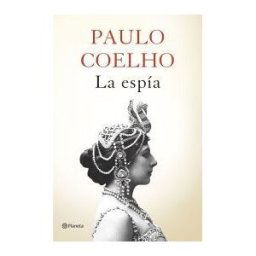 Editorial Planeta, S.A. La Espía
