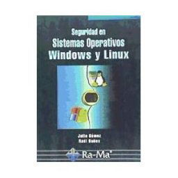 Ra-Ma S.A. Editorial y Publicaciones Seguridad En Sistemas Operativos Windows Y Linux.