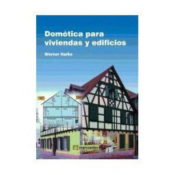 Marcombo Domótica Para Viviendas Y Edificios