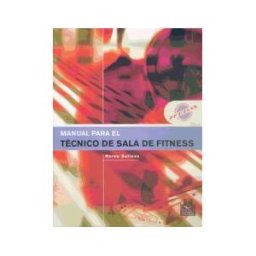 Paidotribo Manual Para El Técnico De Sala De Fitness (color)