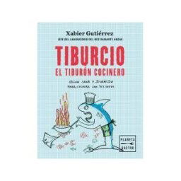 Planeta Gastro Tiburcio, El Tiburón Cocinero