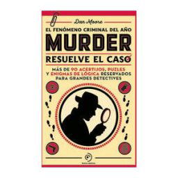 Duomo Ediciones Murder: Resuelve El Caso. Un Libro De Enigmas Con Más De 90 Acertijos, Puzles Y Juegos De Lógica.