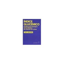 Editorial Acribia, S.A. índice Glucémico : Clasificación Fisiológica De Los Hidratos De Carbono De La Dieta