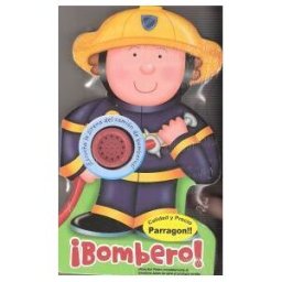 PARRAGON Bombero! Escucha La Sirena Del Camion De Bomberos