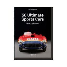TASCHEN 50 Ultimate Sports Cars. 40th Ed.