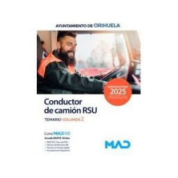 Ed. MAD Conductor De Camión Rsu. Temario Volumen 2. Ayuntamiento De Orihuela
