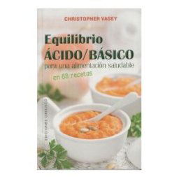 Ediciones Obelisco Equilibrio ácido/básico Para Un Alimentación Saludable