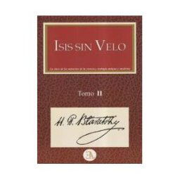 Ediciones Librería Argentina (ELA) Isis Sin Velo. Tomo 2
