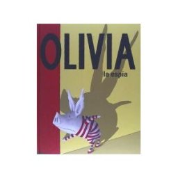 Fondo de Cultura Económica Olivia La Espía