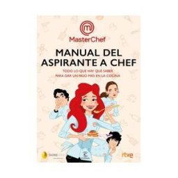 Espasa Libros, S.L. Manual Del Aspirante A Chef