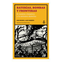 LEVANTA FUEGO EDITORIAL Baterias Bombas Y Fronteras