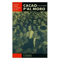Laertes Editorial, S.L. Cacao P'al Moro