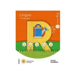 Ediciones Obradoiro, S.A. Lingua Mochila Ligera 2 Primaria Construindo Mundos