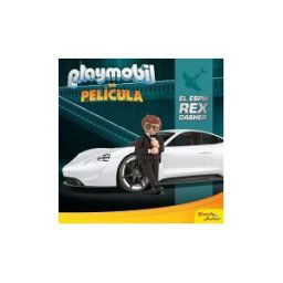 Planeta Junior Playmobil. La Película. El Espía Rex Dasher