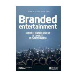 ESIC Editorial Branded Entertainment