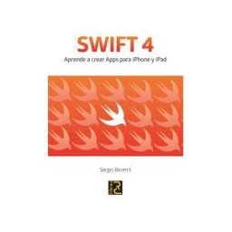 RC Libros Swift 4 Aprende A Crear Apps Para Iphone Y Ipad