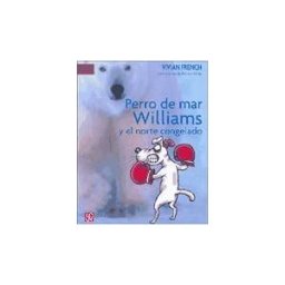 Fondo de Cultura Económica Perro De Mar Williams Y El Norte Congelado