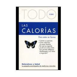 Terapias Verdes Todo Sobre Las Calorias -4-