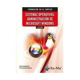 Ra-Ma S.A. Editorial y Publicaciones Ifct125po - Sistemas Operativos: Administración De Microsoft Windows