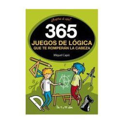 MONTENA 365 Juegos De Lógica Que Te Romperán La Cabeza