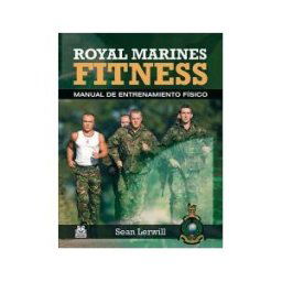 Paidotribo Royal Marines Fitness. Manual De Entrenamiento Físico (bicolor)
