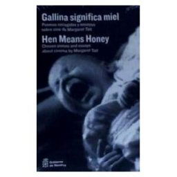 Gobierno de Navarra. Fondo de Publicaciones Gallina Significa Miel. Hen Means Honey