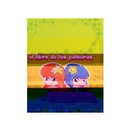 Ediciones Beascoa, S.A. El Libro De Las Pulseras De Pinypon