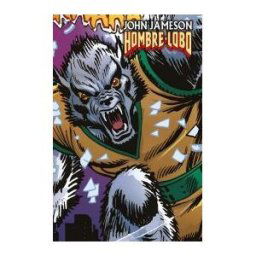 PANINI ESPAñA John Jameson. Hombre Lobo (marvel Limited Edition)