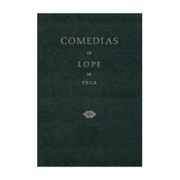 Milenio Publicaciones S.L. Comedias De Lope De Vega (parte Ii, Volumen Iii). Los Tres Diamantes. La Quinta De Florencia. El Padrino Desposado. Las Ferias De Madrid