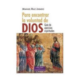 B.A.C Para Encontrar La Voluntad De Dios. Guia De Ejercicios Espi